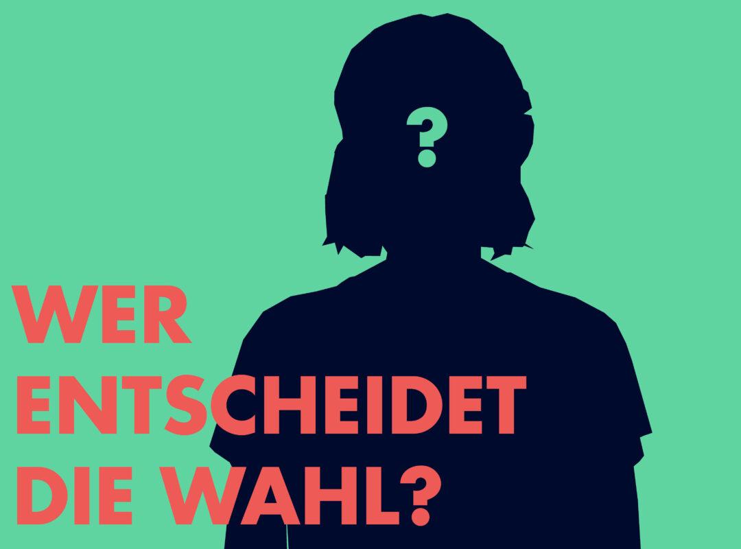 Titelbild Blog-Beitrag mit der Überschrift: "Wer entscheidet die Wahl?"