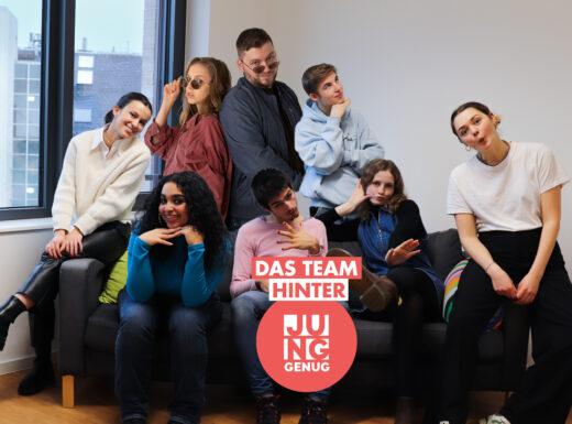 Das Team hinter „jung genug“